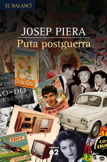 Puta postguerra - Josep Piera Rubió