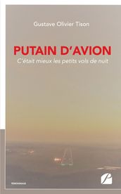 Putain d avion