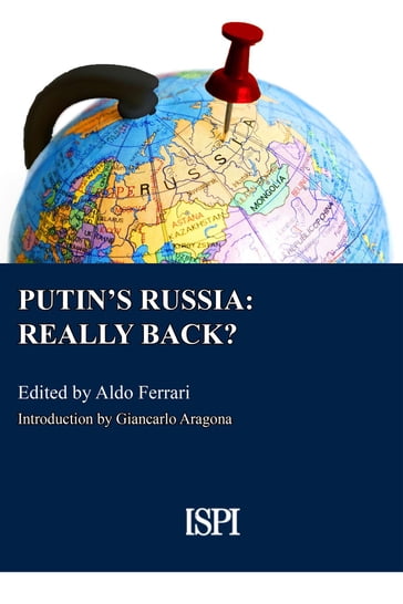 Putin's Russia: Really Back? - Ferrari Aldo