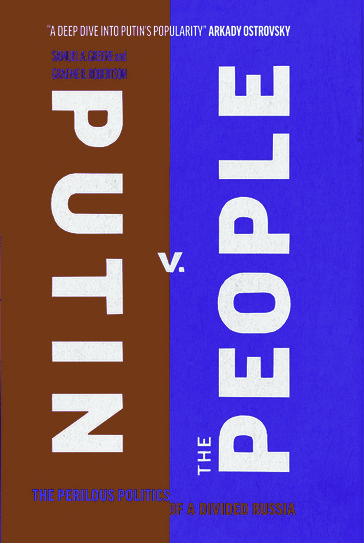 Putin v. the People - Graeme B. Robertson - Samuel A. Greene