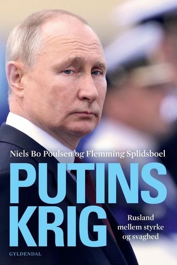 Putins krig - Niels Bo Poulsen - Flemming Splidsboel Hansen