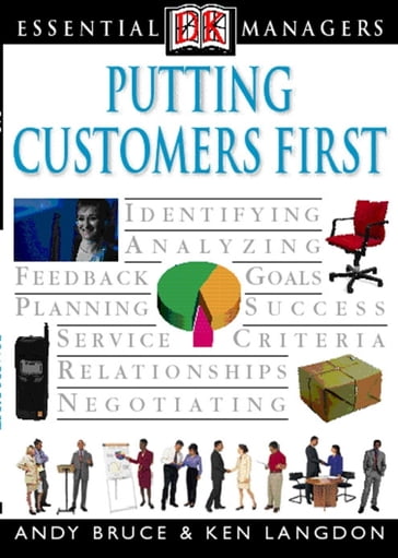 Putting Customers First - Andy Bruce - Ken Langdon