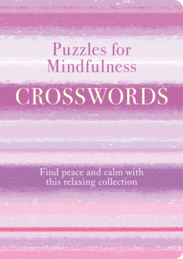 Puzzles for Mindfulness Crosswords - Eric Saunders