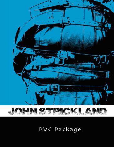 Pvc Package - John Strickland
