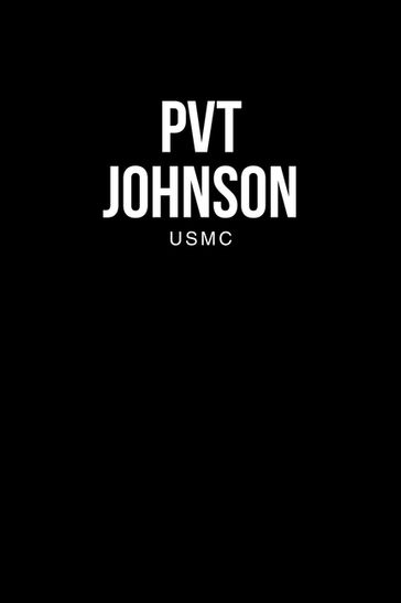 Pvt Johnson - Jack Johnson