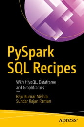 PySpark SQL Recipes