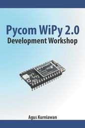 Pycom WiPy 2.0 Development Workshop