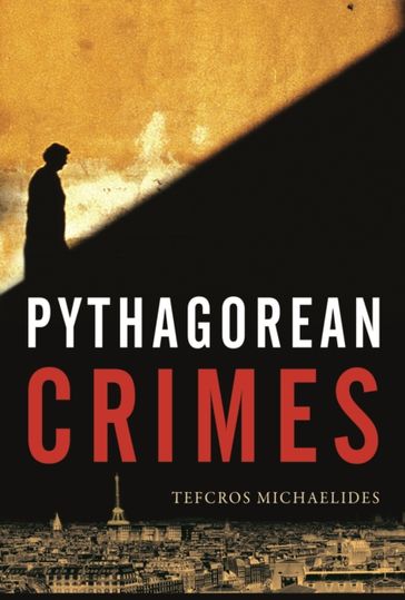 Pythagorean Crimes - Tefcros Michaelides