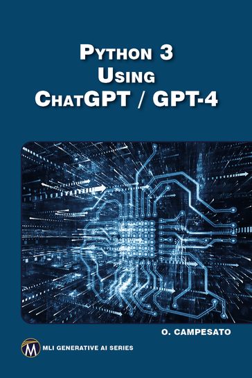 Python 3 Using ChatGPT / GPT-4 - Oswald Campesato