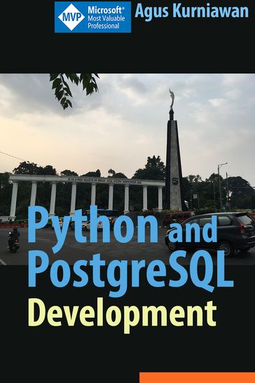 Python and PostgreSQL Development - Agus Kurniawan