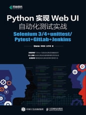 PythonWebUISelenium3/4+unittest/Pytest+GitLab+Jenkins