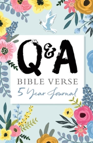 Q & A Bible Verse 5-Year Journal Flower Edition - Carol Petley