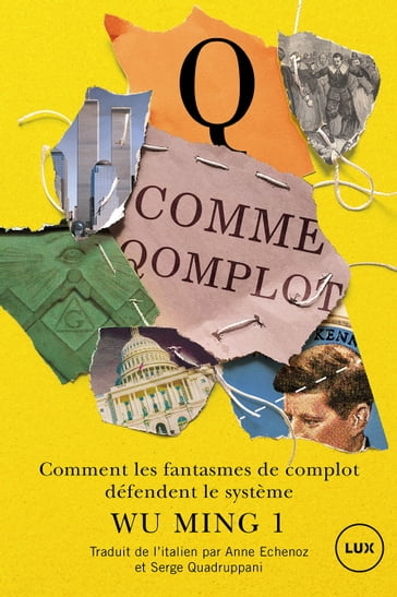 Q comme Qomplot - Wu Ming 1