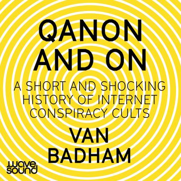 QAnon and On - Van Badham
