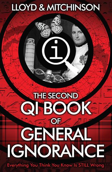 QI: The Second Book of General Ignorance - John Lloyd - John Mitchinson