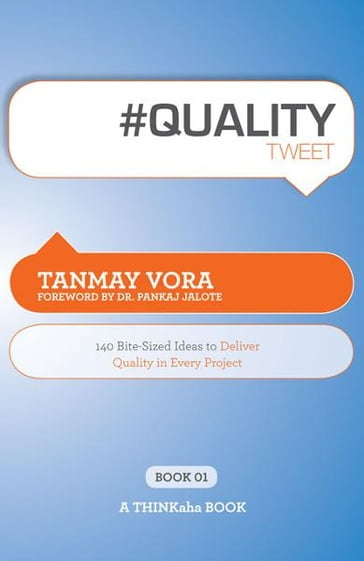 #QUALITYtweet Book01 - Tanmay Vora - Edited by Rajesh Setty