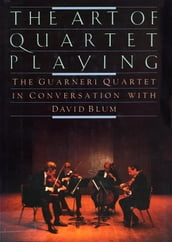 QUARTET PLAYING,ART OF