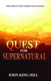 QUEST FOR SUPERNATURAL