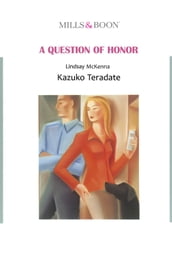 A QUESTION OF HONOR (Mills & Boon Comics)