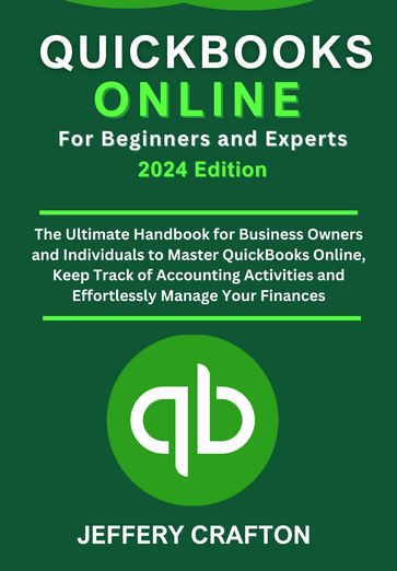 QUICKBOOKS ONLINE FOR BGINNERS AND EXPERTS - JEFFERY CRAFTON