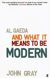 Al Qaeda and What It Means to be Modern