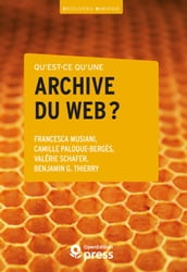 Qu est-ce qu une archive du web?