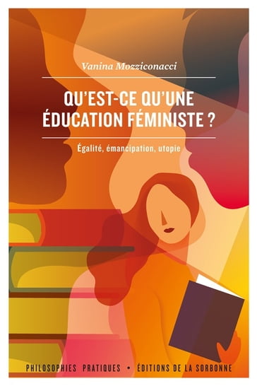 Qu'est-ce qu'une éducation féministe ? - Vanina Mozziconacci