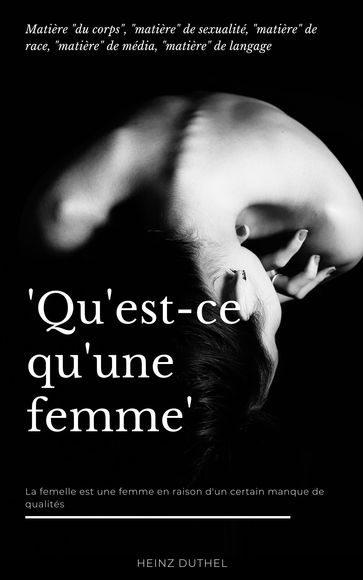 Qu'est-ce qu'une femme - Heinz Duthel