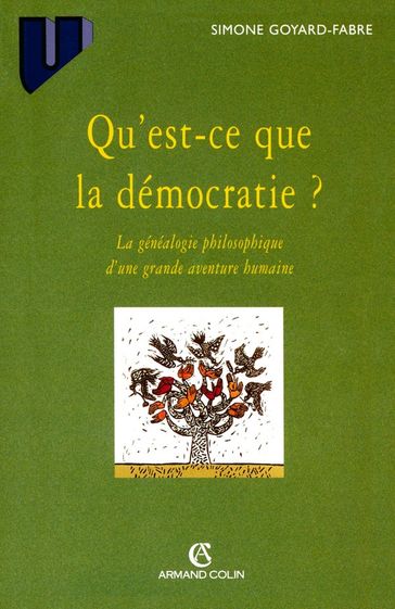 Qu'est-ce que la démocratie? - Simone Goyard-Fabre
