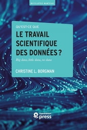 Qu est-ce que le travail scientifique des données?