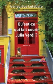Qu est-ce qui fait courir Julia Verdi ?