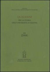 Quaderni per la storia dell Università di Padova. 41.