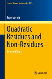 Quadratic Residues and Non-Residues