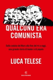 Qualcuno era comunista