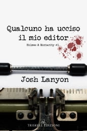 Qualcuno ha ucciso il mio editor