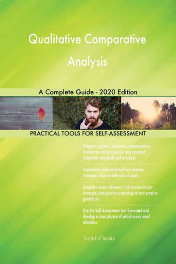 Qualitative Comparative Analysis A Complete Guide - 2020 Edition - Gerardus Blokdyk