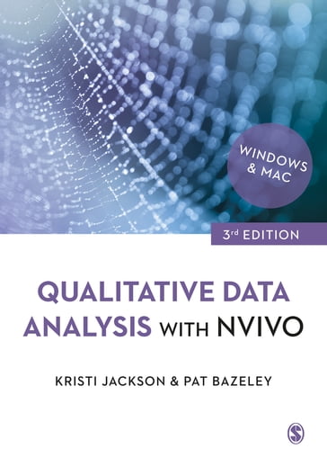 Qualitative Data Analysis with NVivo - Kristi Jackson - Pat Bazeley