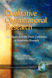 Qualitative Organizational Research Volume 1