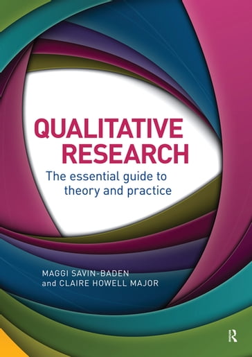 Qualitative Research - Maggi Savin-Baden - Claire Howell Major