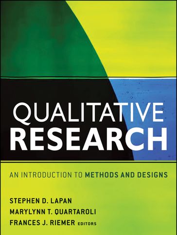 Qualitative Research - Stephen D. Lapan - MaryLynn T. Quartaroli - Frances J. Riemer