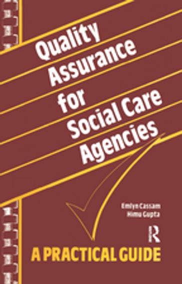 Quality Assurance for Social Care Agencies - Emlyn Cassam - Himu Gupta