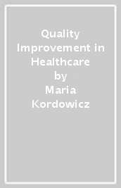 Quality Improvement in Healthcare