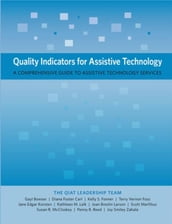 Quality Indicators for Assistive Technology