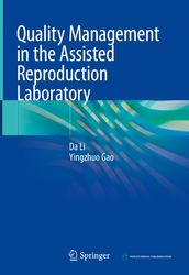 Quality Management in the Assisted Reproduction Laboratory