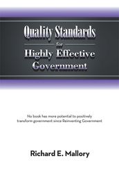 Quality Standards for Highly Effective Government