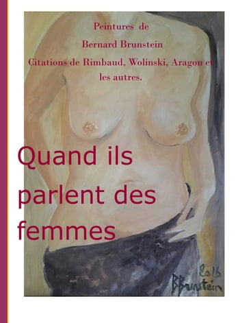 Quand ils parlent des femmes - Bernard Brunstein
