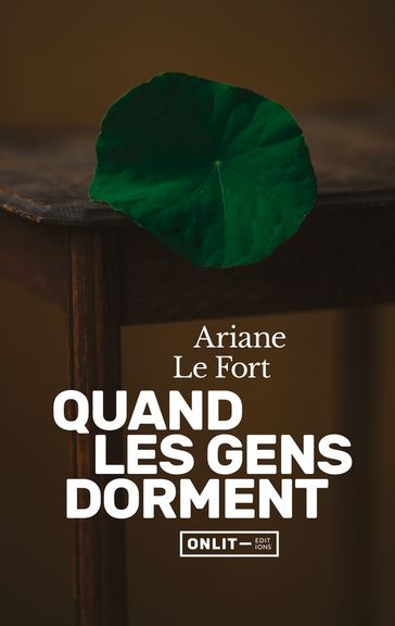 Quand les gens dorment - Ariane Le Fort