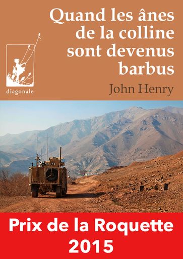 Quand les ânes de la colline sont devenus barbus - John Henry