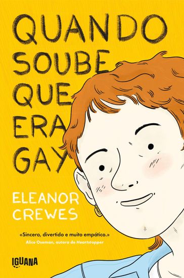 Quando Soube Que Era Gay - Eleanor Crewes