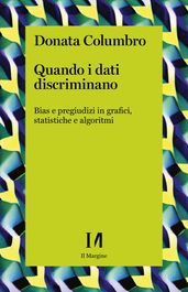 Quando i dati discriminano